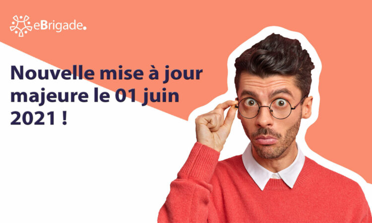 Nouvelle mise à jour majeure le 01 juin 2021