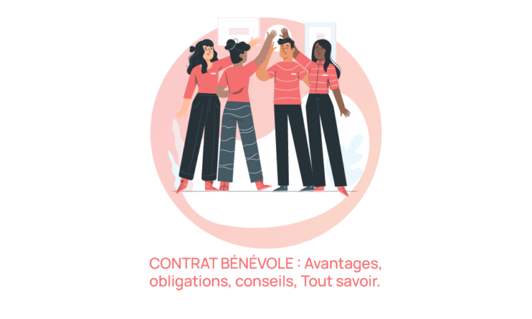 Contrat bénévole : tout savoir
